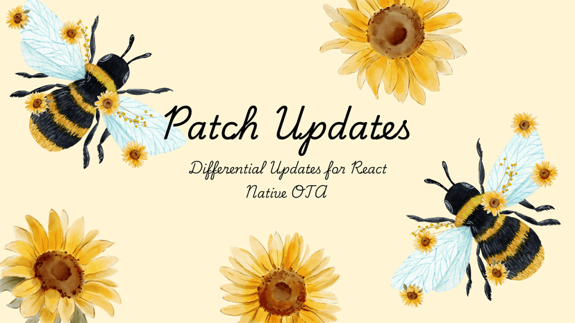Patch Updates for React Native — Modern CodePush Alternative with 95% Smaller OTA Updates